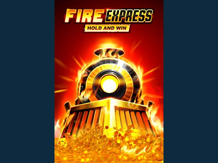 Fire Express: Hold & Win